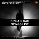 Are looking for Punjabi sad songs list