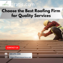 Best Roofing Firm for Quality Services