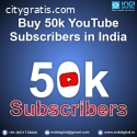 buy 50k youtube subscribers in india