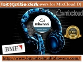 Buy MixCloud Followers for MixCloud DJ