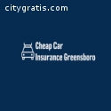 Cheap Car Insurance Greensboro NC