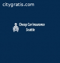 Cheap Car Insurance Seattle WA