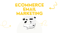 Email Marketing for Ecommerce