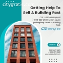 Getting Help To Sell A Building Fast