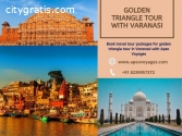 Golden Triangle Tour with Varanasi | Get