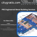 Hire PRE Engineered Metal Building