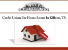 Home Loans In Killeen TX