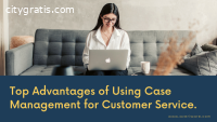How Case Management Software Improves Cu