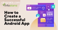 How to Create a Successful Android App