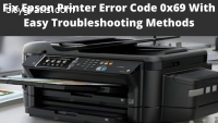 How to Fix Epson Printer Error Code 0x69