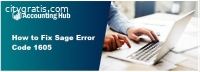 How to Fix Sage Error Code 1605