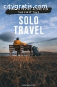 How to Travel Solo for the First Time?