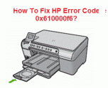 HP Printer Error 0X610000F6