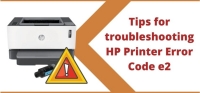 Resolve HP Printer Error Code e2