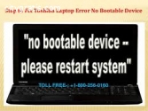 Steps to fix No Bootable Device Toshiba