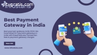 The Best Payment Gateway in India: Get t