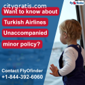 Turkish Airlines Minor Policy