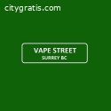 Vape Shop in Surrey BC - Vape Street