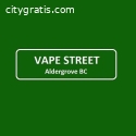Vape Street Aldergrove BC