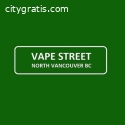 Vape Street North Vancouver