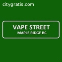 Vape Street Shop in Maple Ridge, BC