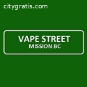 Vape Street Store in Mission, BC