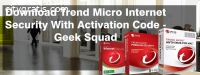 www.trendmicro.com/activation | Download